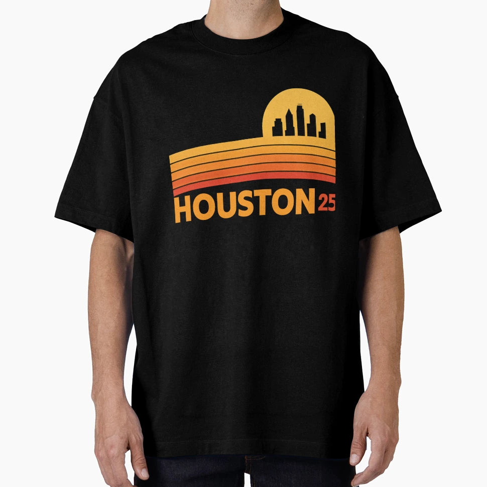 Houston 2025 T-Shirt - Novelty Apparel for Adults - T-Shirt, Sweatshirt, Hoodie
