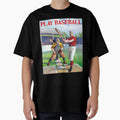 Play Baseball T-Shirt - Minimalist Print Unisex - T-Shirt, Sweatshirt, Hoodie