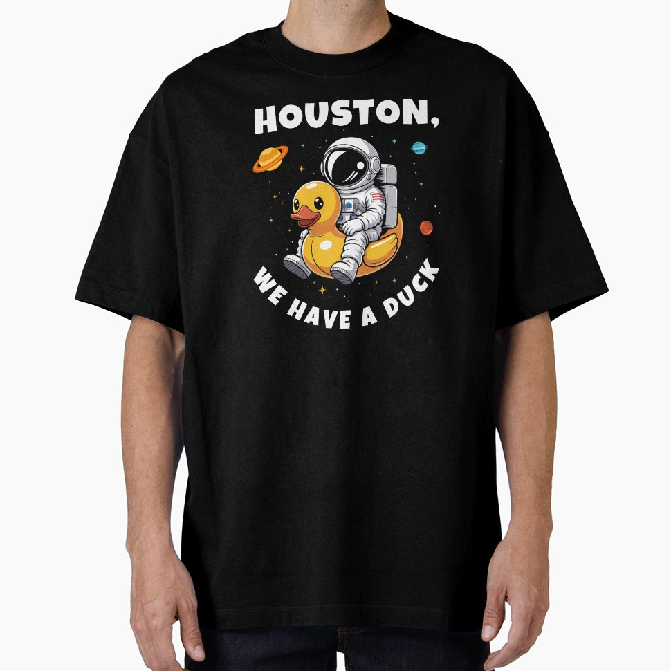 Houston We Have Duck Funny Astronaut T-Shirt - Streetwear Style for Adults - T-Shirt, Sweatshirt, Hoodie