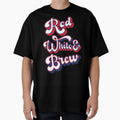 Red White Brew T-Shirt - Unique Graphic Men Women - T-Shirt, Sweatshirt, Hoodie