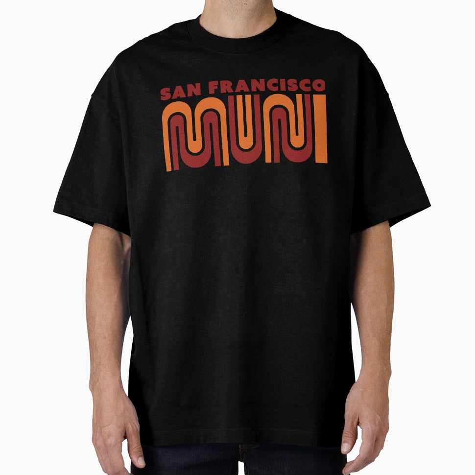 San Francisco Muni Municipal Railway T-Shirt - Unique Graphic Unisex - T-Shirt, Sweatshirt, Hoodie