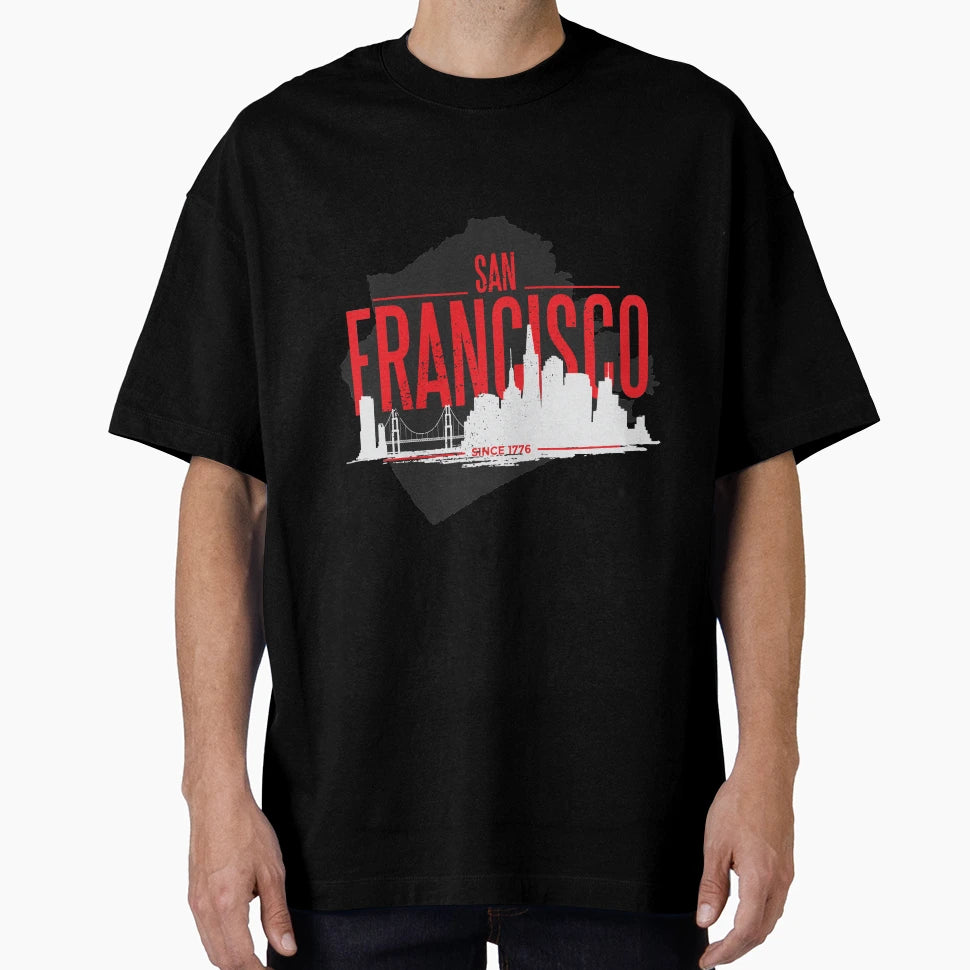 San Francisco T-Shirt - Streetwear Style for Adults - T-Shirt, Sweatshirt, Hoodie