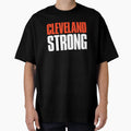 Cleveland Strong Fan T-Shirt - Trendy Graphic for Adults - T-Shirt, Sweatshirt, Hoodie