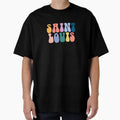 Saint Louis Vibes T-Shirt - Graphic Print for Adults - T-Shirt, Sweatshirt, Hoodie