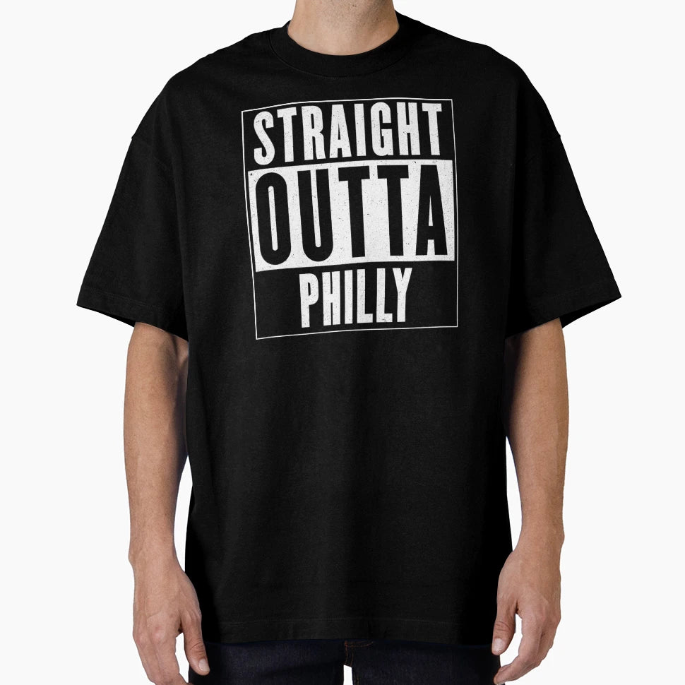 Straight Outta Philly T-Shirt - Fun Novelty Design Unisex - T-Shirt, Sweatshirt, Hoodie