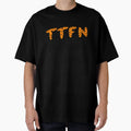 Ttfn T-Shirt - Aesthetic Graphic Men Women - T-Shirt, Sweatshirt, Hoodie