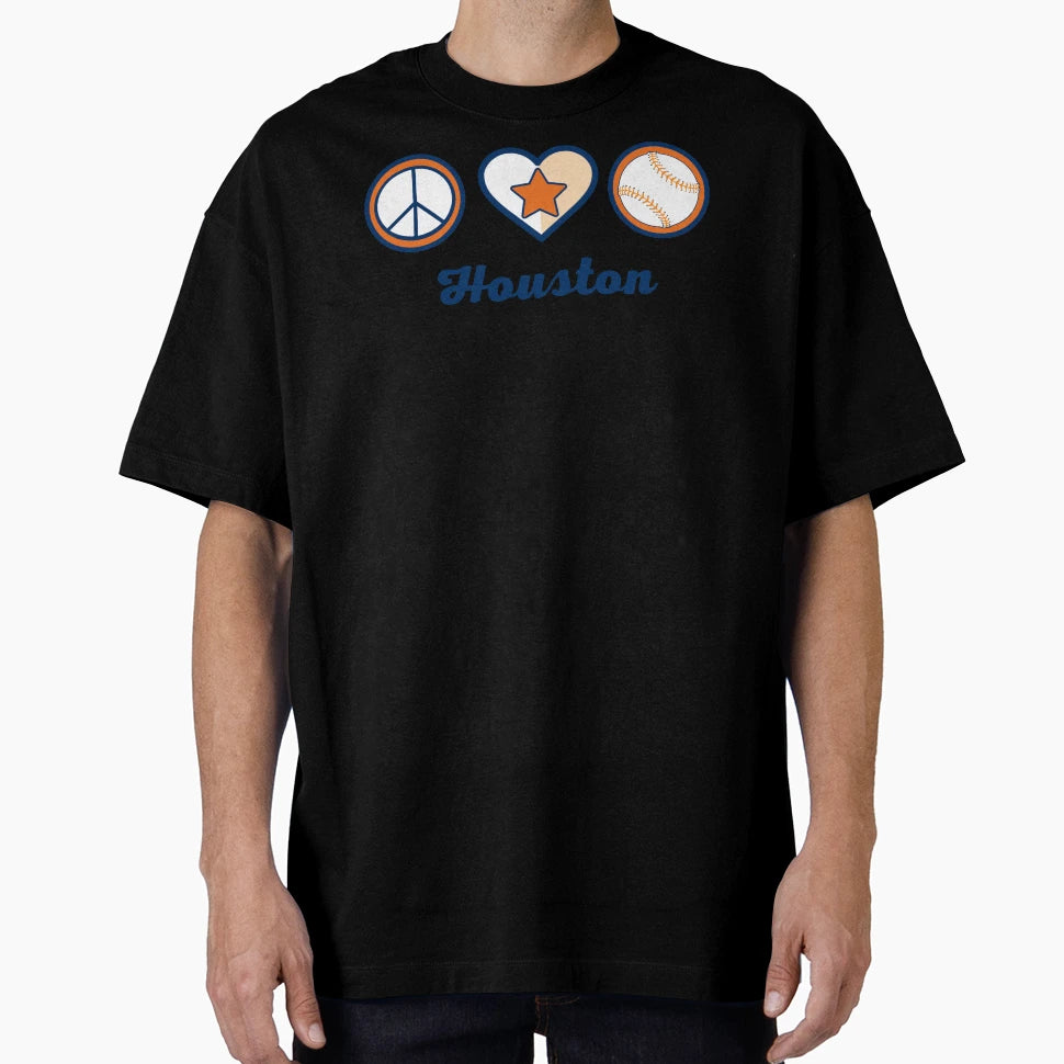Peace Love Baseball Houston T-Shirt - Fun Novelty Design Unisex - T-Shirt, Sweatshirt, Hoodie