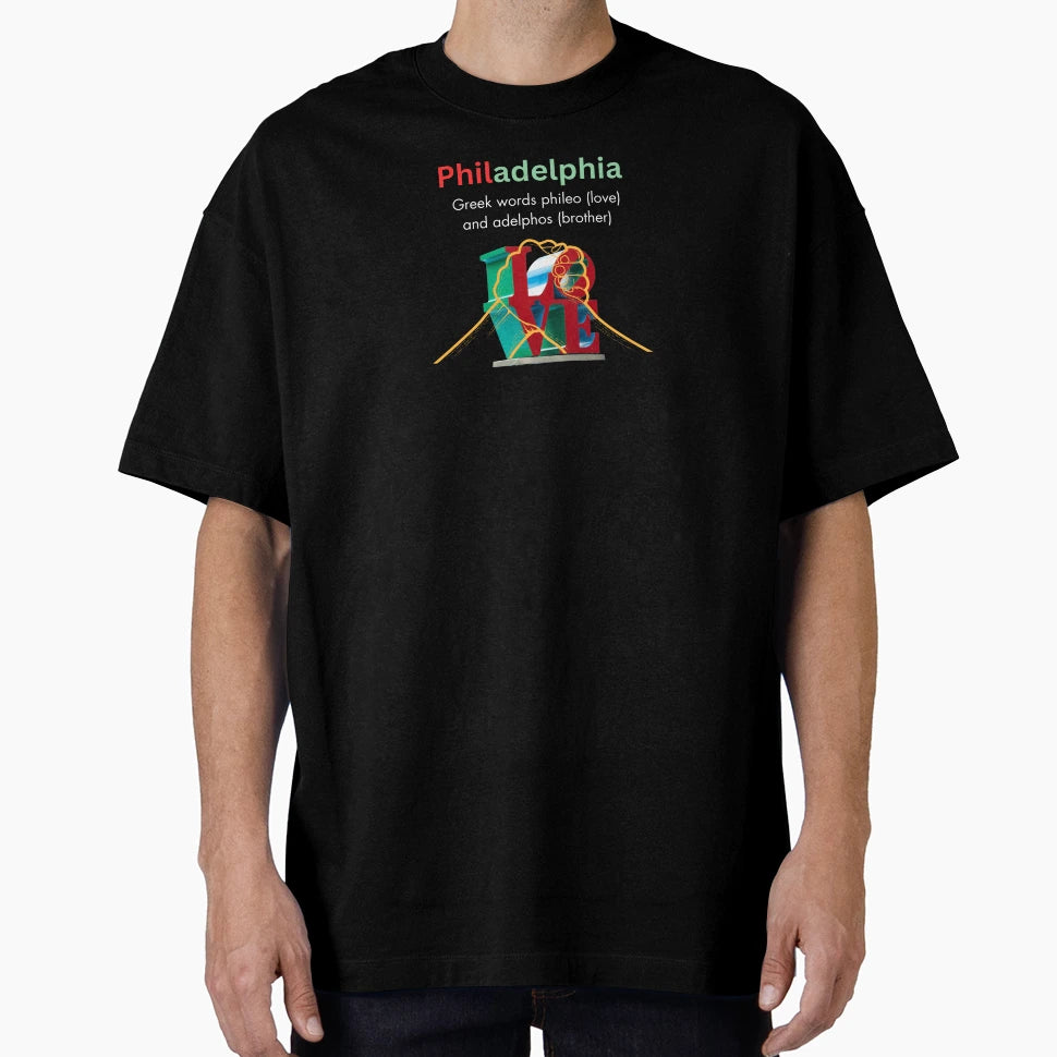Philadelphia City Brotherly Love T-Shirt - Unique Graphic Unisex - T-Shirt, Sweatshirt, Hoodie