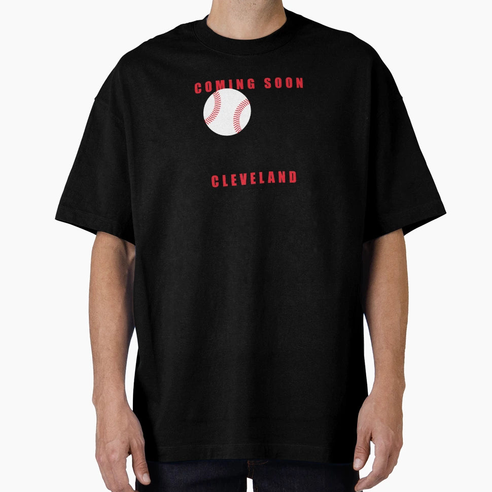 Coming Soon World Champs Cleveland T-Shirt - Minimalist Print Men Women - T-Shirt, Sweatshirt, Hoodie