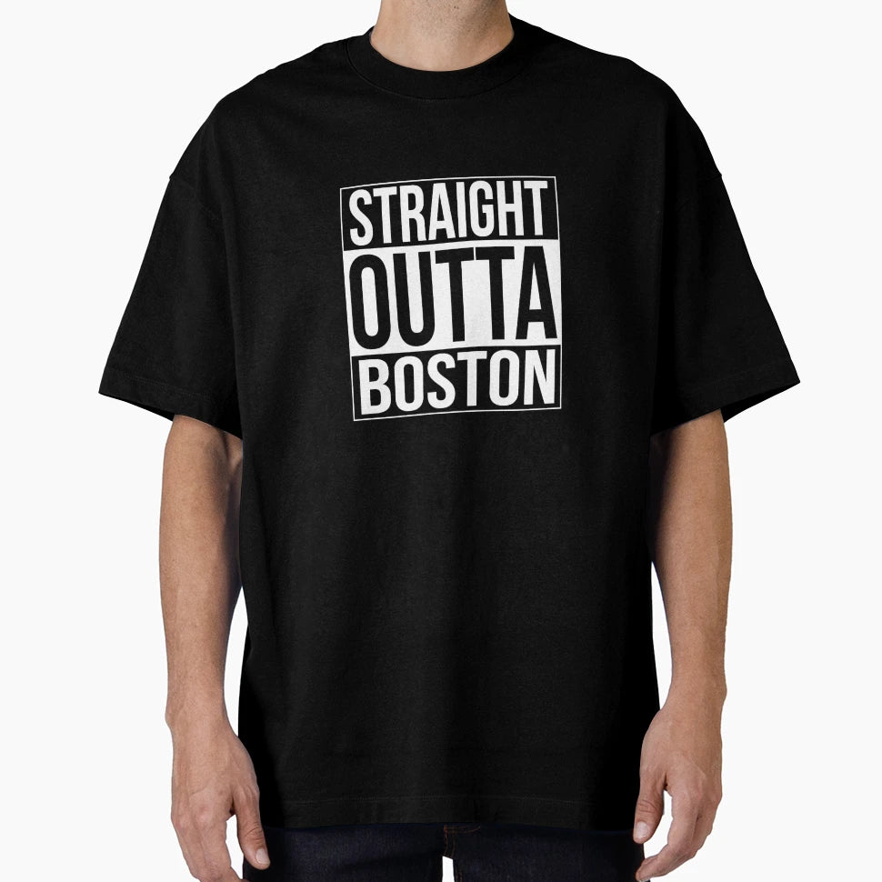 Straight Outta Boston T-Shirt - Trendy Graphic for Adults - T-Shirt, Sweatshirt, Hoodie