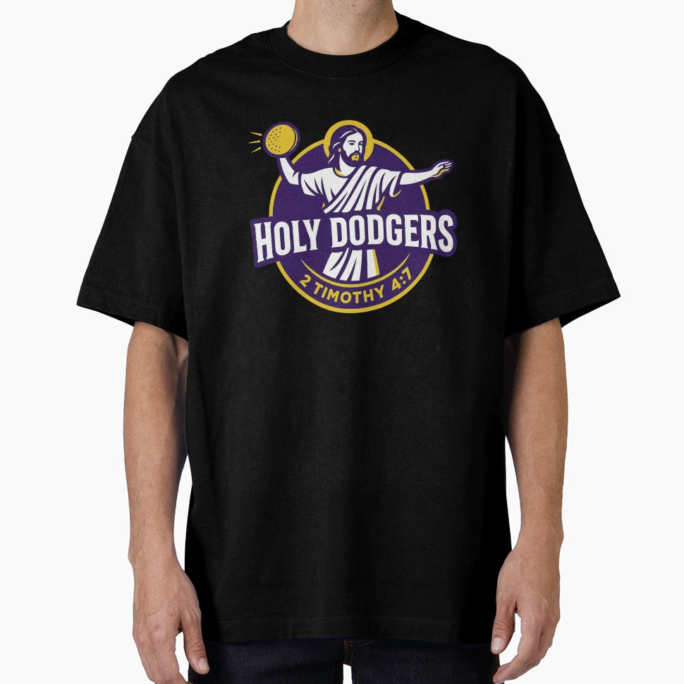 Holy Dodgers T-Shirt - Novelty Apparel Men Women - T-Shirt, Sweatshirt, Hoodie