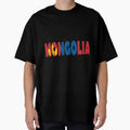 Mongolia T-Shirt - Graphic Print Unisex - T-Shirt, Sweatshirt, Hoodie