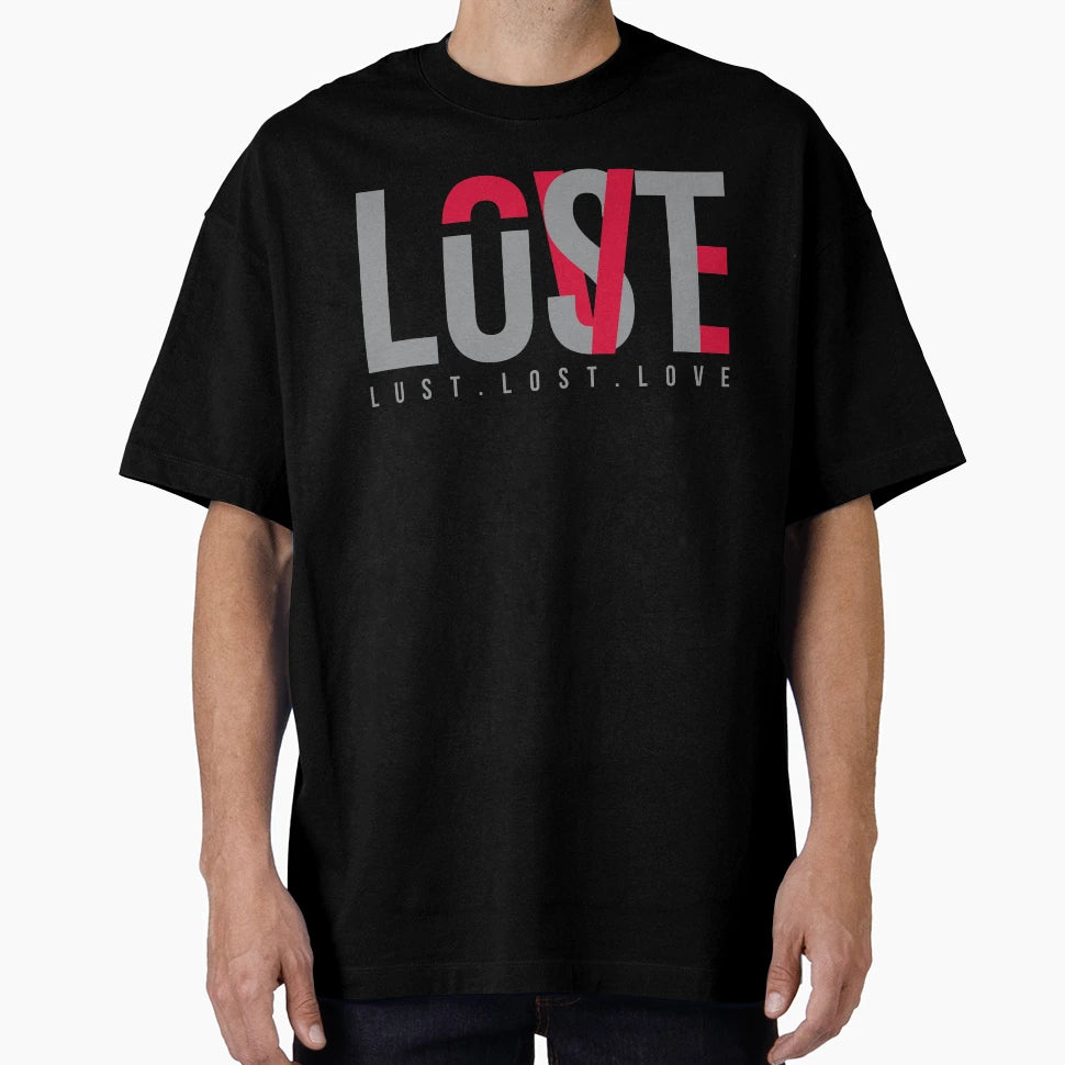 Lust Lost Love T-Shirt - Custom Art Print Unisex - T-Shirt, Sweatshirt, Hoodie