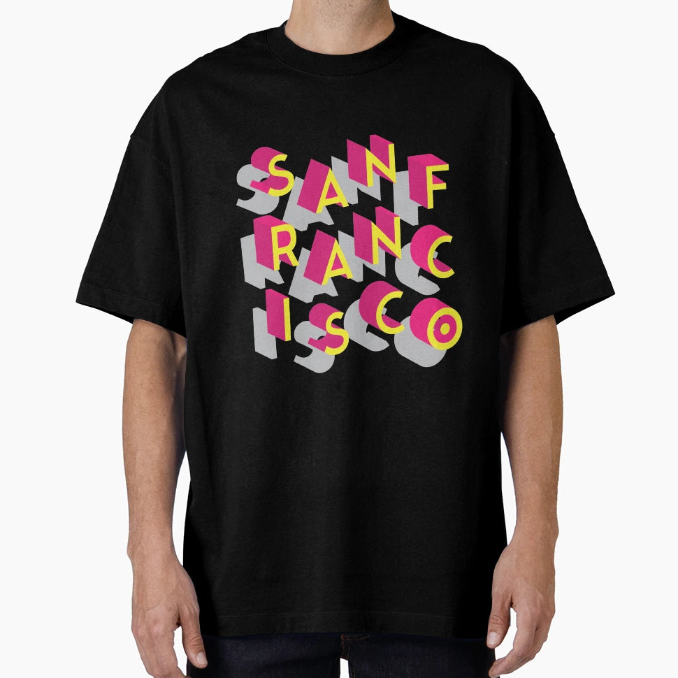 San Francisco Typographic T-Shirt - Casual Everyday Wear for Adults - T-Shirt, Sweatshirt, Hoodie