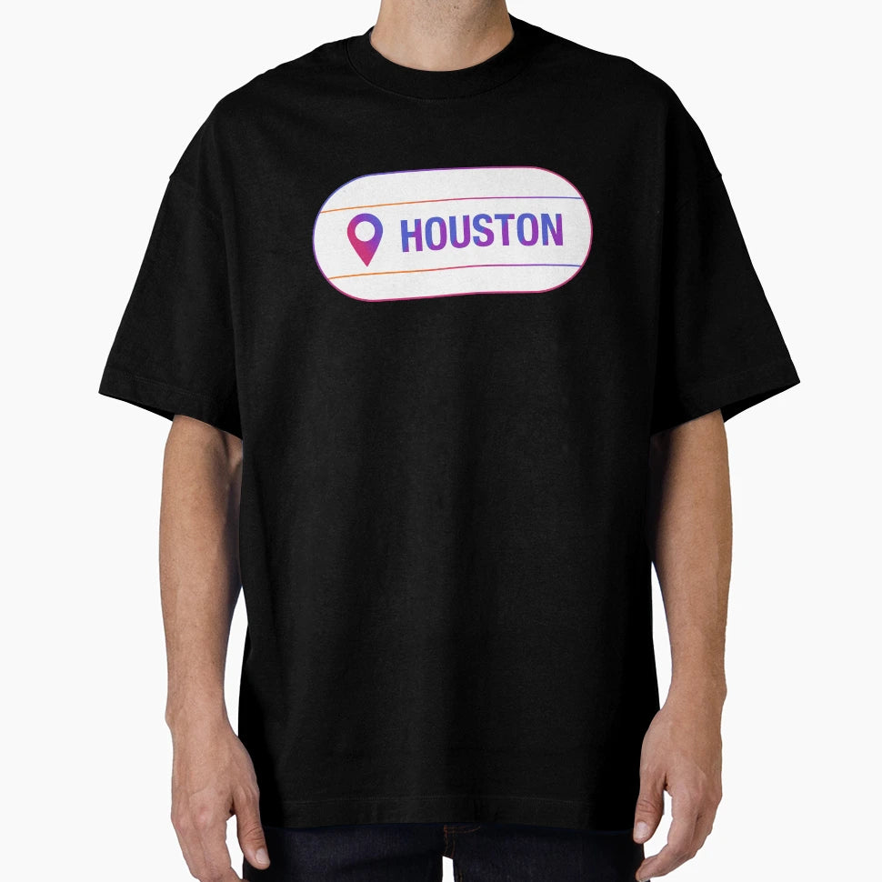 Houston Texas T-Shirt - Fun Novelty Design Unisex - T-Shirt, Sweatshirt, Hoodie