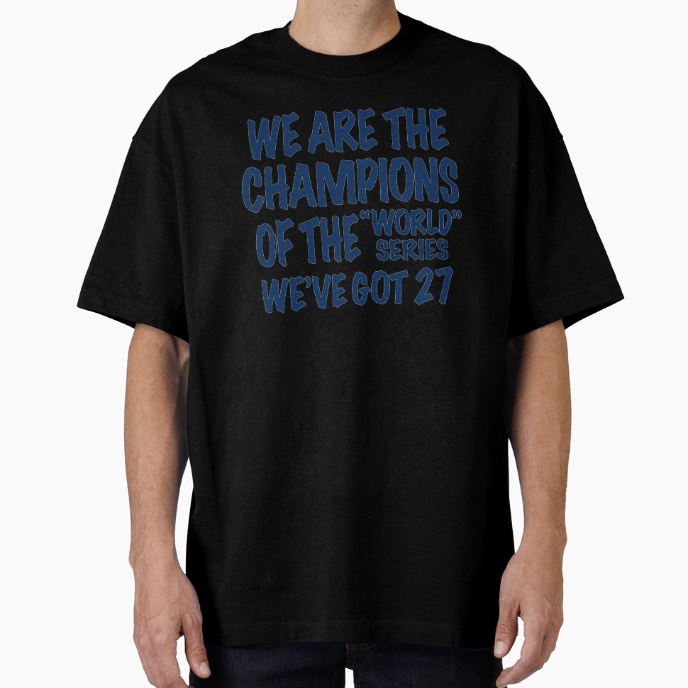 We Are Champions World Series Blue Grey T-Shirt - Novelty Apparel Men Women - T-Shirt, Sweatshirt, Hoodie