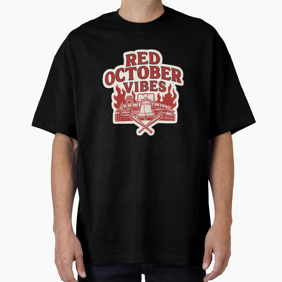 Red October Vibes Phillies Playoff Fire T-Shirt - Unique Graphic Unisex - T-Shirt, Sweatshirt, Hoodie