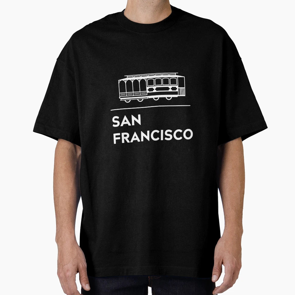 San Francisco T-Shirt - Fun Novelty Design Unisex - T-Shirt, Sweatshirt, Hoodie