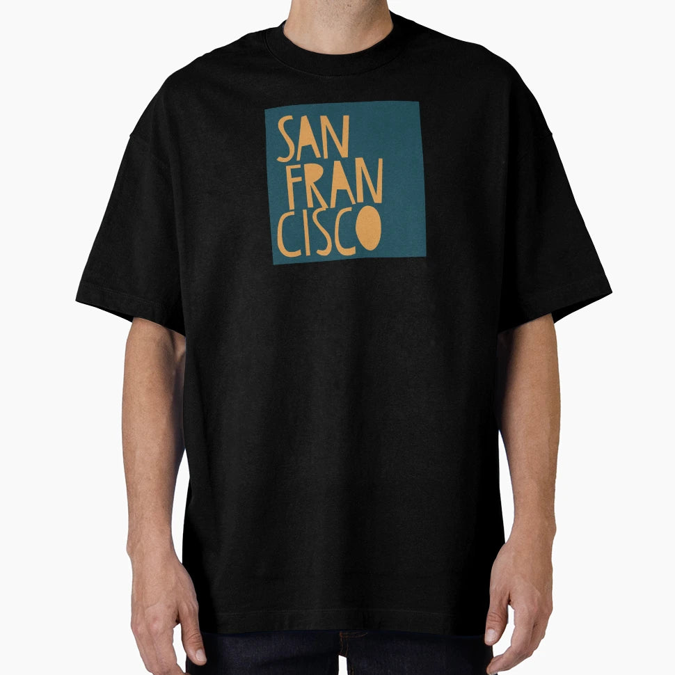 San Francisco T-Shirt - Aesthetic Graphic Unisex - T-Shirt, Sweatshirt, Hoodie