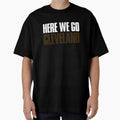 Here We Go Cleveland Sports Fan T-Shirt - Unique Graphic for Adults - T-Shirt, Sweatshirt, Hoodie