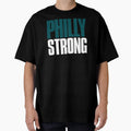 Philly Strong Sports Fan T-Shirt - Novelty Apparel Unisex - T-Shirt, Sweatshirt, Hoodie