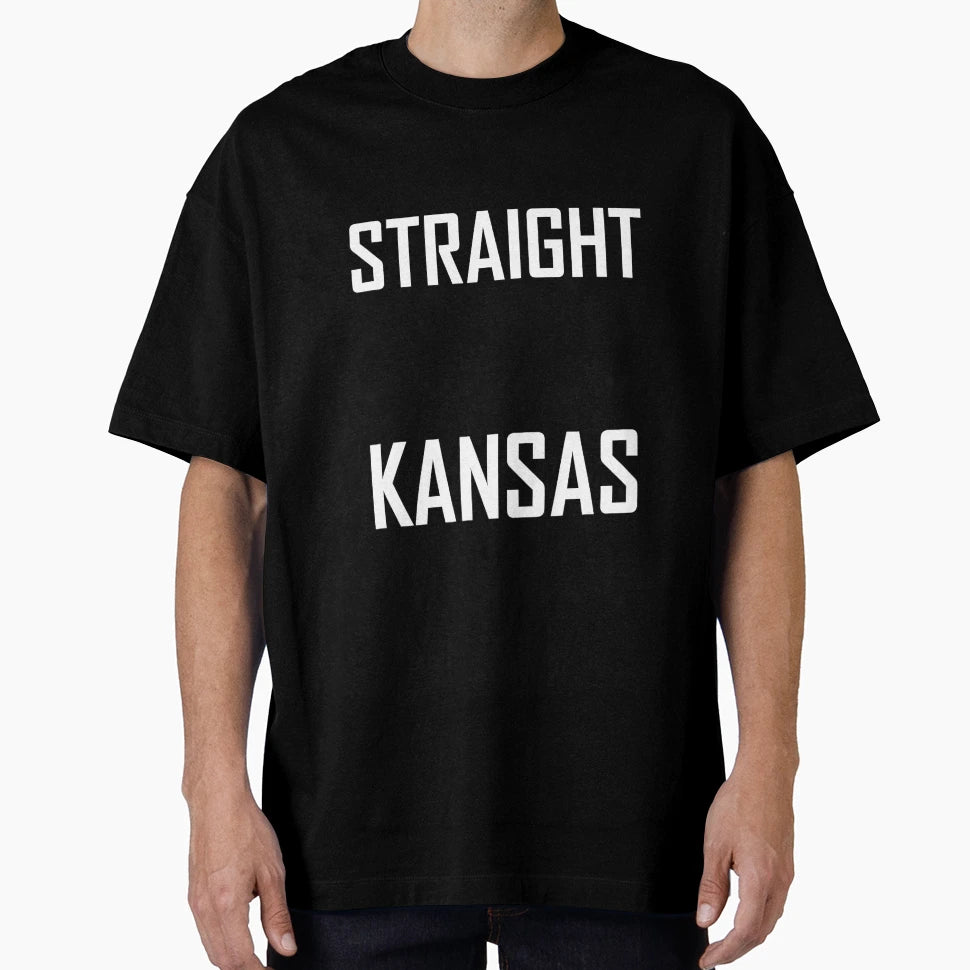 Straight Into Kansas T-Shirt - Casual Everyday Wear for Adults - T-Shirt, Sweatshirt, Hoodie
