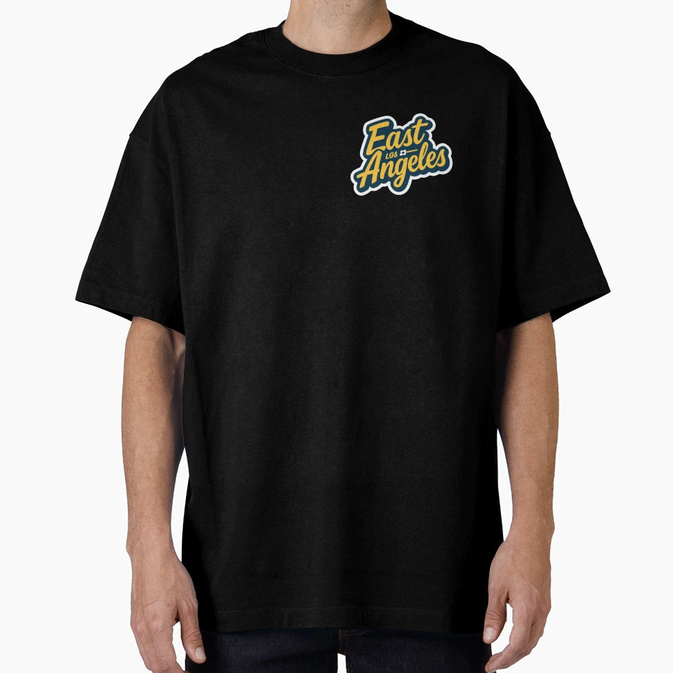 East Los Angeles T-Shirt - Streetwear Style Men Women - T-Shirt, Sweatshirt, Hoodie