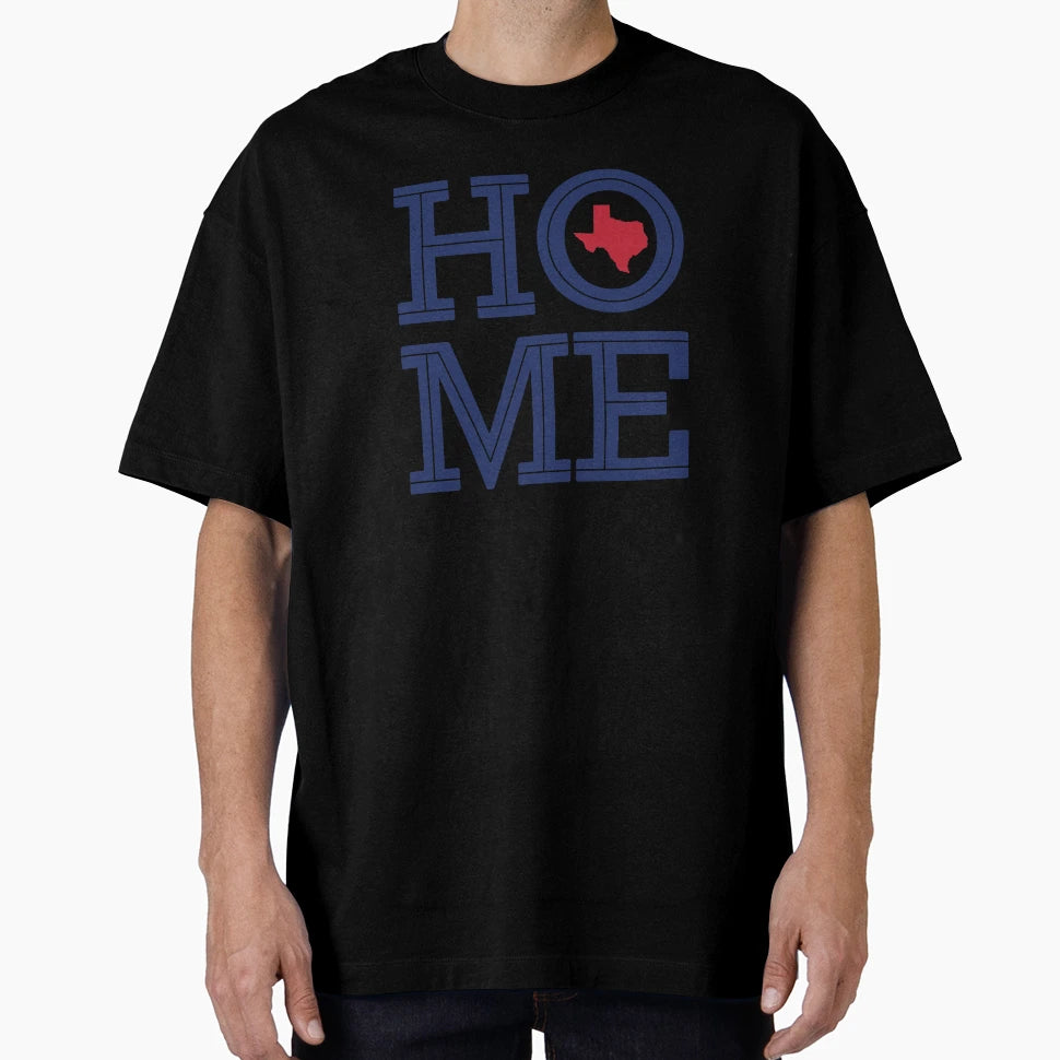Home Bold Letters And Texas Shape T-Shirt - Streetwear Style Men Women - T-Shirt, Sweatshirt, Hoodie