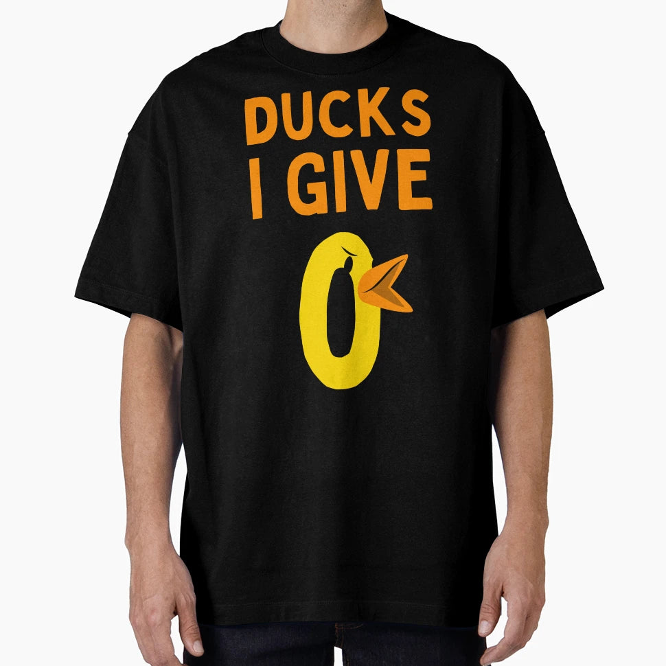 Amount Ducks I Give Funny I Dont Give T-Shirt - Unique Graphic Men Women - T-Shirt, Sweatshirt, Hoodie