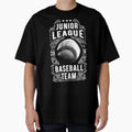 Junior League T-Shirt - Fun Novelty Design Men Women - T-Shirt, Sweatshirt, Hoodie