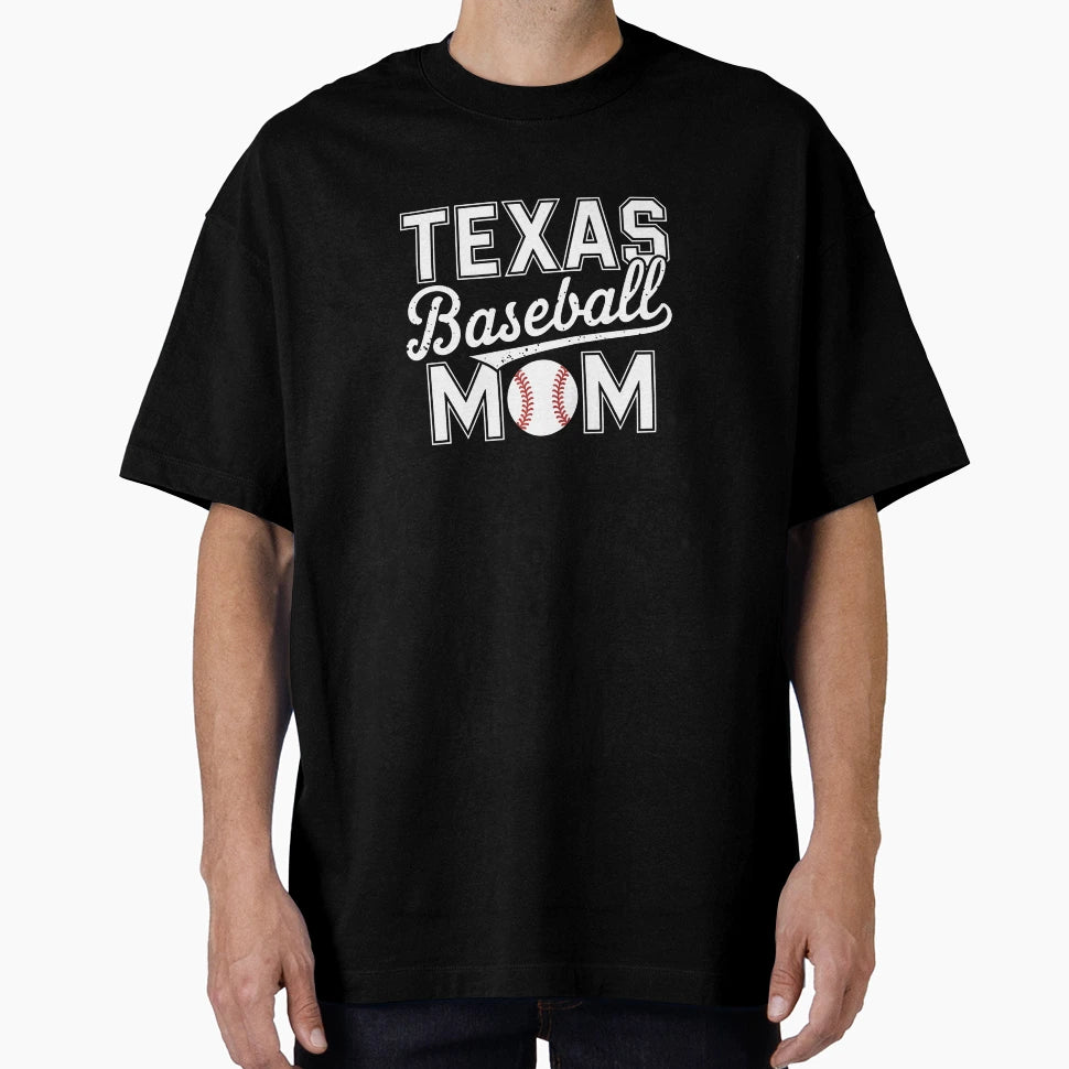 Texas Baseball Mama Funny T-Shirt - Novelty Apparel for Adults - T-Shirt, Sweatshirt, Hoodie