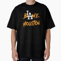 Blame Houston T-Shirt - Streetwear Style Unisex - T-Shirt, Sweatshirt, Hoodie