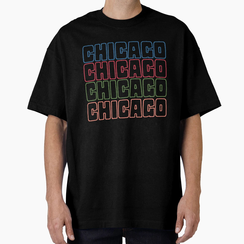 Chicago T-Shirt - Casual Everyday Wear Men Women - T-Shirt, Sweatshirt, Hoodie