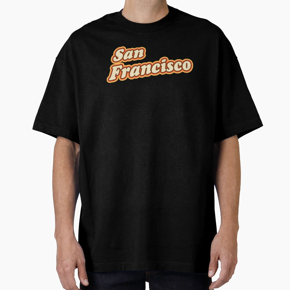 San Francisco T-Shirt - Aesthetic Graphic for Adults - T-Shirt, Sweatshirt, Hoodie