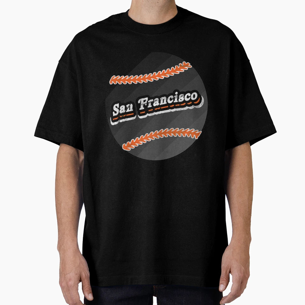 San Francisco Baseball T-Shirt - Casual Everyday Wear for Adults - T-Shirt, Sweatshirt, Hoodie