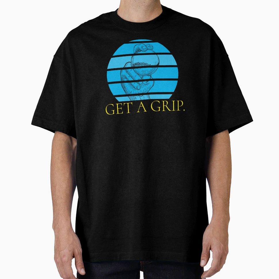 Get Grip Baseball Pitcher Wordplay T-Shirt - Graphic Print Men Women - T-Shirt, Sweatshirt, Hoodie