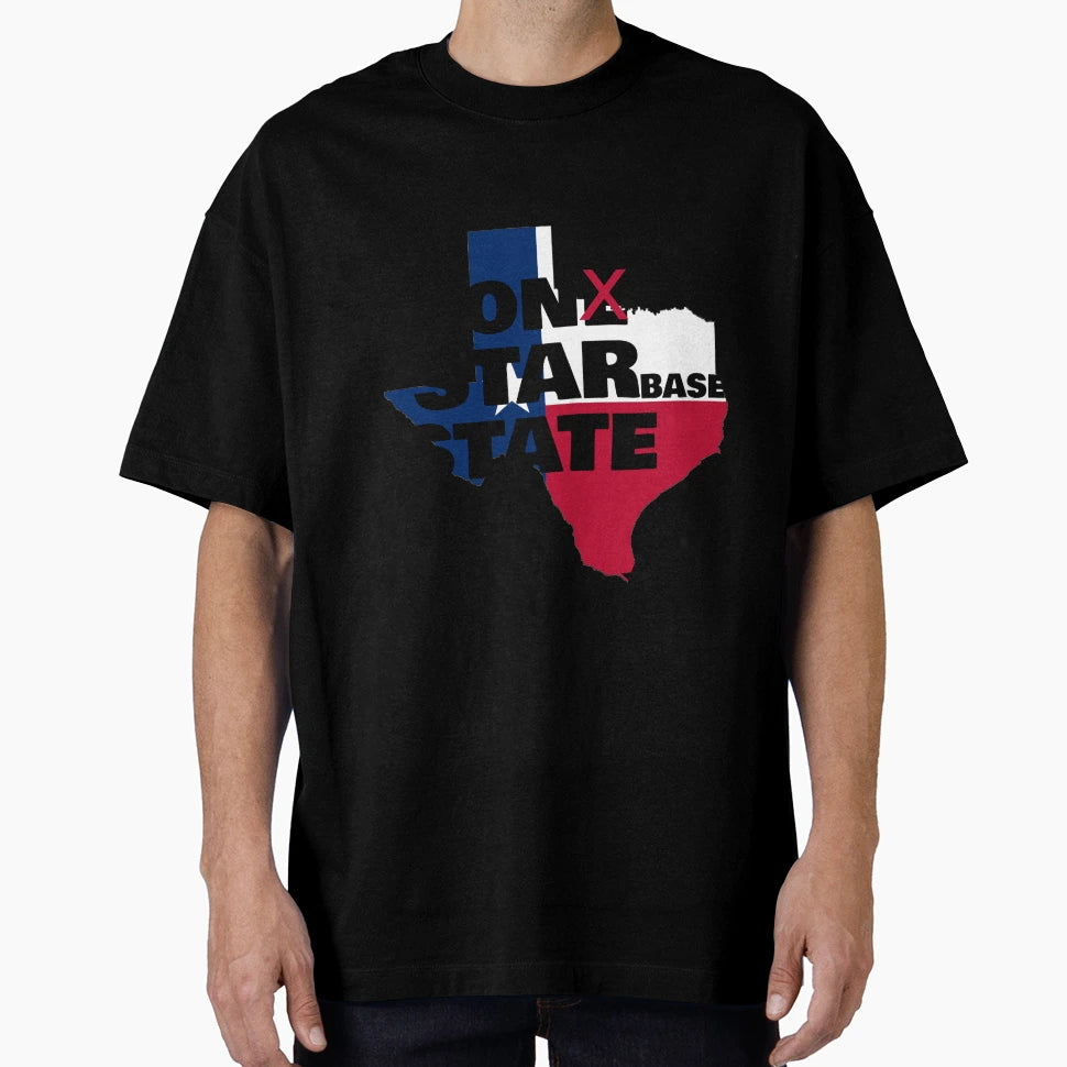 Texas Lone Starbase State T-Shirt - Casual Everyday Wear Unisex - T-Shirt, Sweatshirt, Hoodie