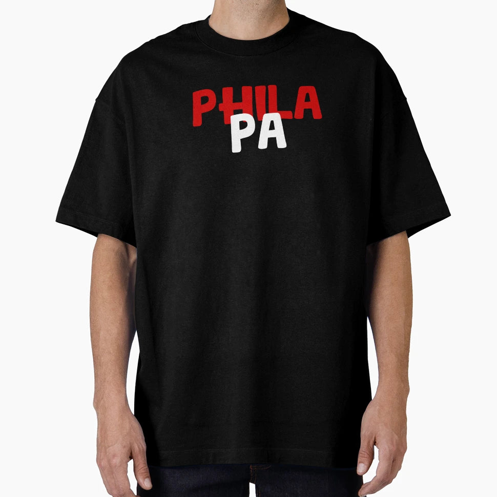 Philadelphia Pa T-Shirt - Casual Everyday Wear Men Women - T-Shirt, Sweatshirt, Hoodie