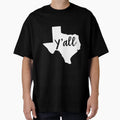Yall Texas T-Shirt - Aesthetic Graphic for Adults - T-Shirt, Sweatshirt, Hoodie