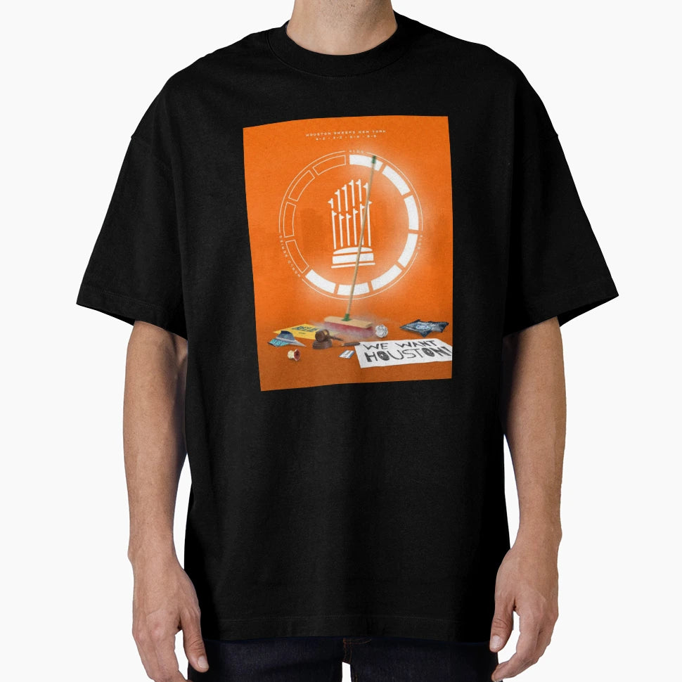 We Want Houston T-Shirt - Aesthetic Graphic for Adults - T-Shirt, Sweatshirt, Hoodie