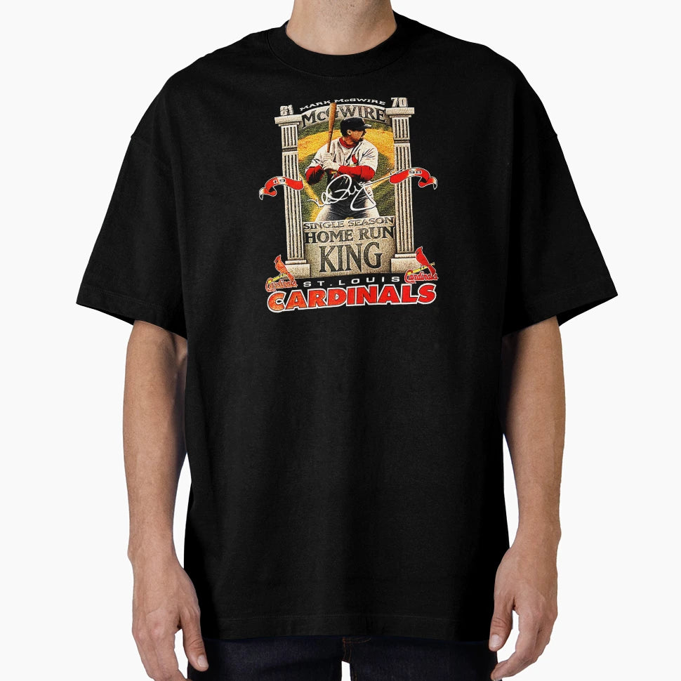 Mark Mcgwire Homerun King Cardinals T-Shirt - Trendy Graphic Unisex - T-Shirt, Sweatshirt, Hoodie