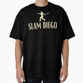 Slam Diego T-Shirt - Fun Novelty Design Unisex - T-Shirt, Sweatshirt, Hoodie