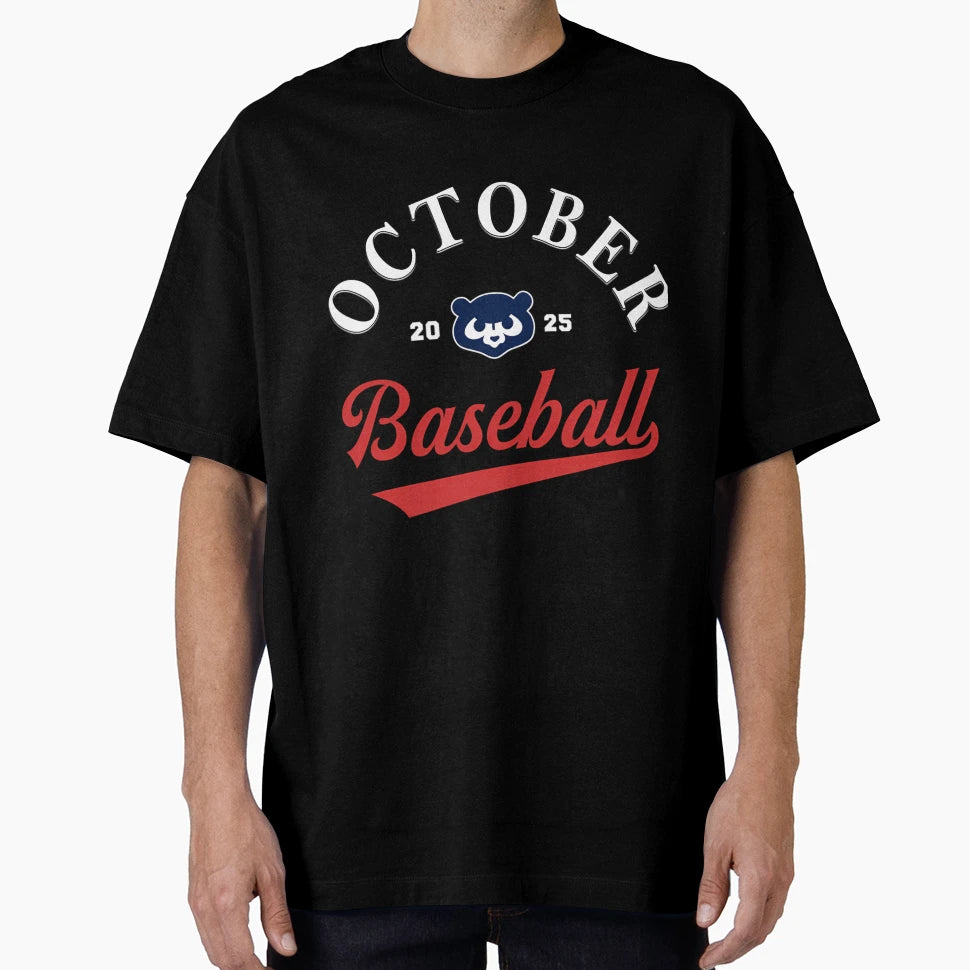 October Baseball Cubs October Cubs T-Shirt - Custom Art Print Unisex - T-Shirt, Sweatshirt, Hoodie