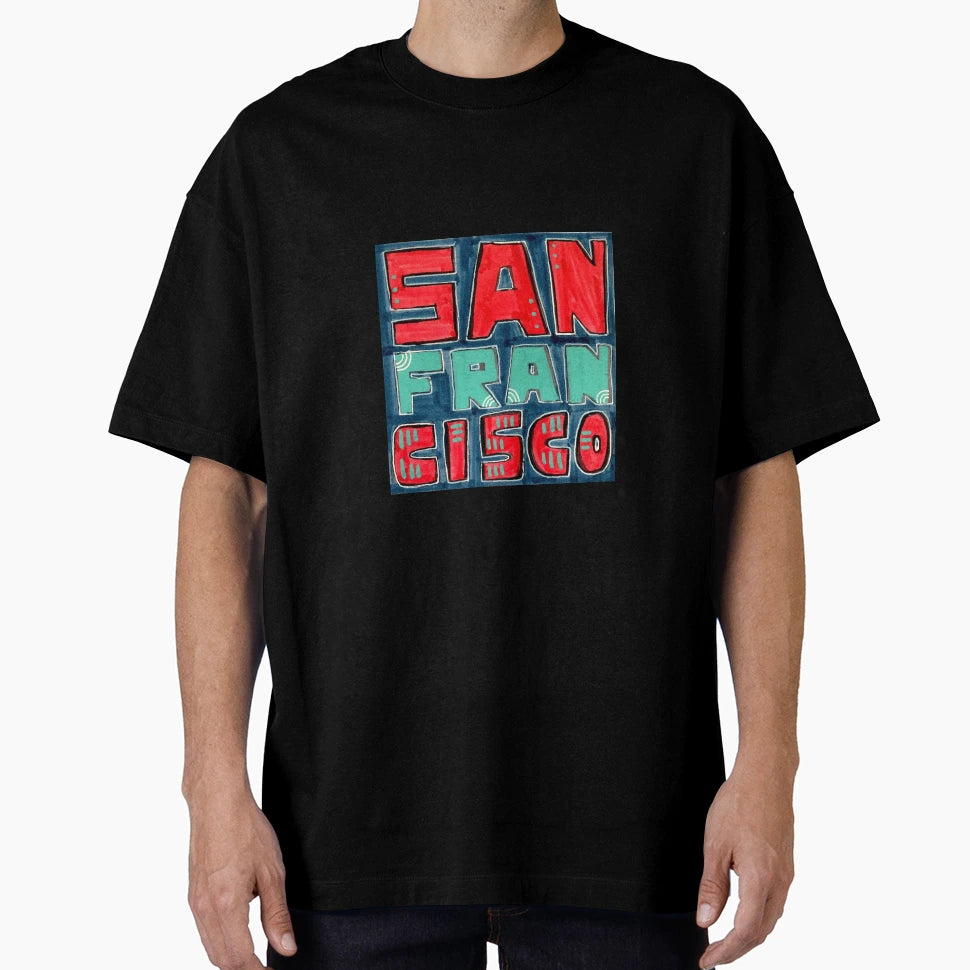 San Francisco T-Shirt - Trendy Graphic Unisex - T-Shirt, Sweatshirt, Hoodie