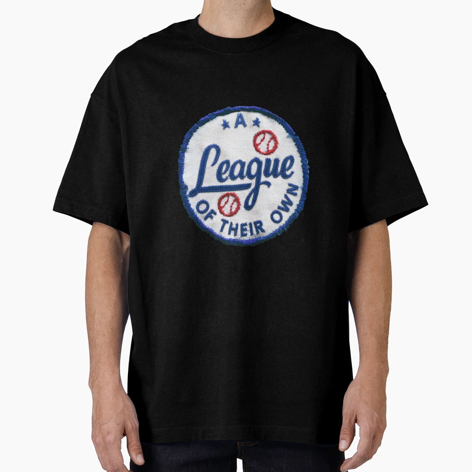 League Their Own Patch T-Shirt - Graphic Print Unisex - T-Shirt, Sweatshirt, Hoodie
