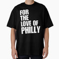 Love Philly Philadelphia Pride Philly T-Shirt - Trendy Graphic Men Women - T-Shirt, Sweatshirt, Hoodie