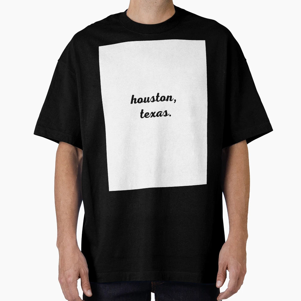 Houston Texas T-Shirt - Casual Everyday Wear Unisex - T-Shirt, Sweatshirt, Hoodie