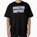 Houston Baptist University T-Shirt - Novelty Apparel for Adults - T-Shirt, Sweatshirt, Hoodie