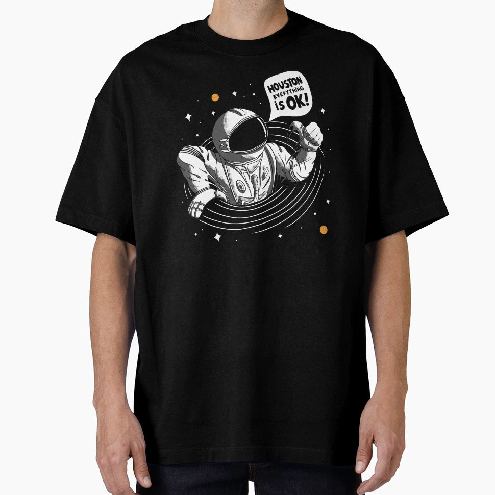 Houston Everything Is Ok Astronaut T-Shirt - Custom Art Print Unisex - T-Shirt, Sweatshirt, Hoodie