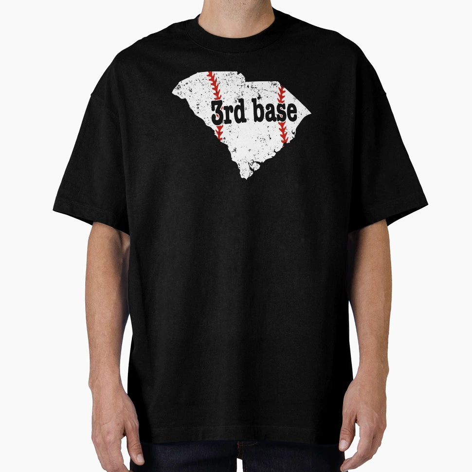3Rd Base Baseball South Carolina T-Shirt - Fun Novelty Design for Adults - T-Shirt, Sweatshirt, Hoodie